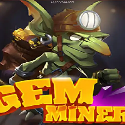 Exploring GemMiner: A Thrilling Adventure into the World of Precious Treasures and Exciting Rewards